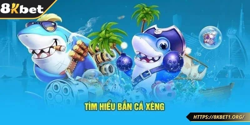 Hướng dẫn cách chơi bắn cá đổi thưởng hấp dẫn tại 8Kbet