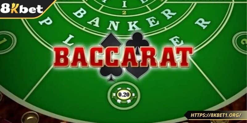 Cách chơi baccarat với luật đánh rõ ràng, dễ hiểu